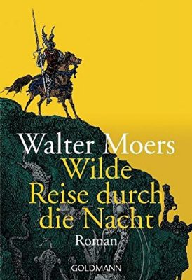 Walter Moers - Wilde Reise durch die Nacht